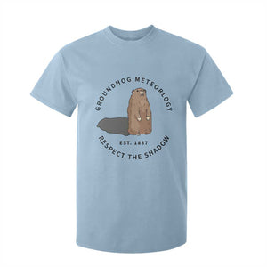 Groundhog Meteorology T Shirt For Kid Respect The Shadow Est 1887 Funny Woodchuck TS02 Light Blue Print Your Wear