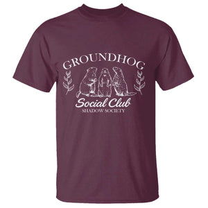 Groundhog Social Club T Shirt Shadow Society Funny Woodchuck TS02 Maroon Print Your Wear