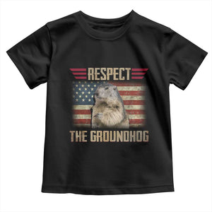 Groundhog Meteorology Toddler T Shirt Respect The Groundhog Woodchuck Photo GroundHog Day TS02 Black Print Your Wear