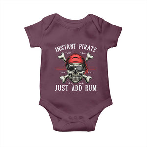 Funny Pirate Skull Baby Onesie Instant Pirate Just Add Rum Funny Jolly Roger Crossbones TS02 Maroon Print Your Wear
