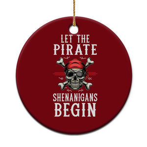 Let The Pirate Shenanigans Begin Ceramic Ornament Pirate Skull TS02 1pc Red Print Your Wear