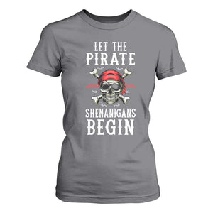 Let The Pirate Shenanigans Begin T Shirt For Women Pirate Skull TS02 Charcoal Print Your Wear