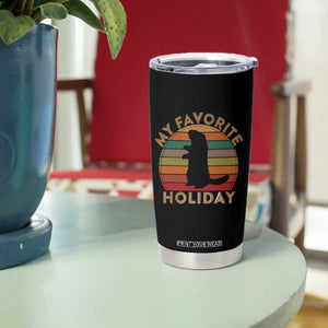 Groundhog Day Tumbler Cup My Favorite Holiday Ground Hog Shadow Retro Sunset TS02 Print Your Wear