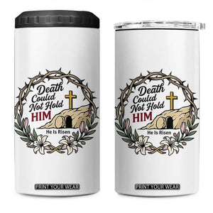 Death Could Not Hold Him Jesus Christian Easter 4 in 1 Can Cooler Tumbler He Is Risen Faith Message TS02 One Size: 16 oz White Print Your Wear
