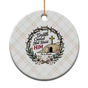Death Could Not Hold Him Jesus Christian Easter Ceramic Ornament He Is Risen Faith Message TS02 1pc Christmas Plaid Print Your Wear