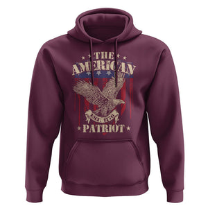 Patriotic Eagle Hoodie The American Patriot Est 1776 US Flag TS02 Maroon Print Your Wear