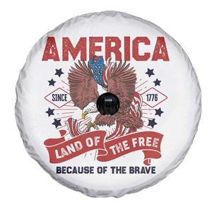 Patriotic American Eagle Spare Tire Cover Land Of The Free Because Of The Brave 1776 US Pride 4th of July TS02 Print Your Wear