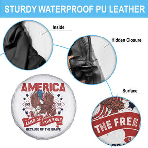 Patriotic American Eagle Spare Tire Cover Land Of The Free Because Of The Brave 1776 US Pride 4th of July TS02 Print Your Wear
