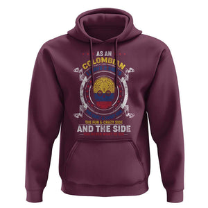 Colombian Skull Hoodie I Have 3 Sides The Quiet And Sweet Side, The Fun And Crazy Side And The Side You Never Want To See TS02 Maroon Print Your Wear
