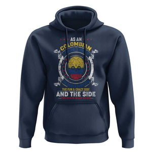 Colombian Skull Hoodie I Have 3 Sides The Quiet And Sweet Side, The Fun And Crazy Side And The Side You Never Want To See TS02 Navy Print Your Wear