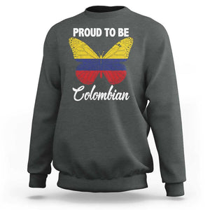 Colombia Pride Sweatshirt Proud To Be Colombian Butterfly TS02 Dark Heather Print Your Wear