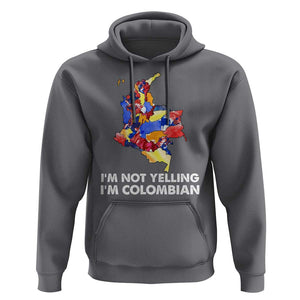 Colombia Map Hoodie I'm Not Yelling I'm Colombian TS02 Charcoal Print Your Wear