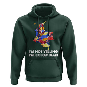 Colombia Map Hoodie I'm Not Yelling I'm Colombian TS02 Dark Forest Green Print Your Wear