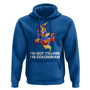 Colombia Map Hoodie I'm Not Yelling I'm Colombian TS02 Royal Blue Print Your Wear