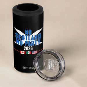 No Scotland No Party 2026 Saltire Flag 4 in 1 Can Cooler Tumbler Game Day Soccer Fans Football Tournament