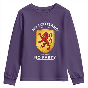 No Scotland No Party Gold Heraldic Shield Red Lion Rampant Youth Sweatshirt Game Day Soccer Fans Football Tournament