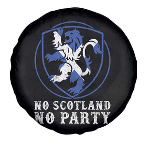 No Scotland No Party Distressed Shield Saltire Cross Spare Tire Cover Vintage Football Fans Game Day