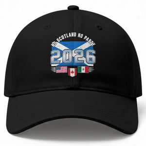 No Scotland No Party 2026 North American Football Tournament Baseball Cap Game Day Soccer Fans