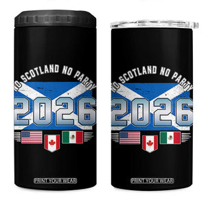 No Scotland No Party 2026 North American Football Tournament 4 in 1 Can Cooler Tumbler Game Day Soccer Fans