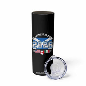 No Scotland No Party 2026 North American Football Tournament Skinny Tumbler Game Day Soccer Fans