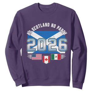 No Scotland No Party 2026 North American Football Tournament Sweatshirt Game Day Soccer Fans