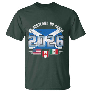 No Scotland No Party 2026 North American Football Tournament T Shirt Game Day Soccer Fans