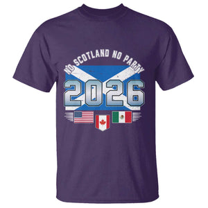 No Scotland No Party 2026 North American Football Tournament T Shirt Game Day Soccer Fans