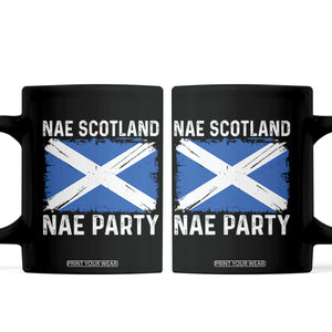 Nae Scotland Nae Party Saltire Flag Coffee Mug Vintage Scottish Accent Soccer Fans Football Tournament