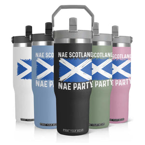 Nae Scotland Nae Party Saltire Flag Flip Straw Tumbler Vintage Scottish Accent Soccer Fans Football Tournament