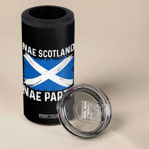 Nae Scotland Nae Party Saltire Flag 4 in 1 Can Cooler Tumbler Vintage Scottish Accent Soccer Fans Football Tournament