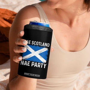 Nae Scotland Nae Party Saltire Flag 4 in 1 Can Cooler Tumbler Vintage Scottish Accent Soccer Fans Football Tournament
