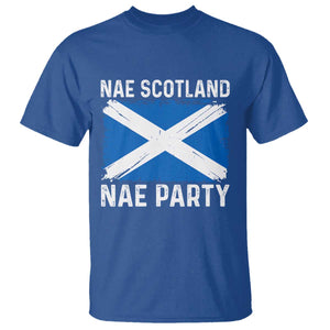 Nae Scotland Nae Party Saltire Flag T Shirt Vintage Scottish Accent Soccer Fans Football Tournament