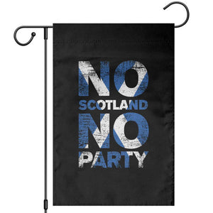 No Scotland No Party Saltire Flag Garden Flag Football Fans Soccer Tournament Sports Lover
