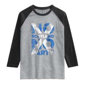 No Scotland No Party Saltire Flag Raglan Shirt Football Fans Soccer Tournament Sports Lover