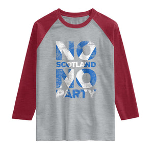 No Scotland No Party Saltire Flag Raglan Shirt Football Fans Soccer Tournament Sports Lover