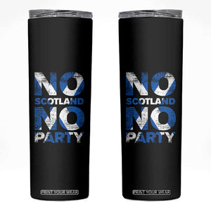 No Scotland No Party Saltire Flag Skinny Tumbler Football Fans Soccer Tournament Sports Lover