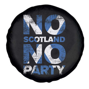 No Scotland No Party Saltire Flag Spare Tire Cover Football Fans Soccer Tournament Sports Lover