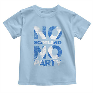 No Scotland No Party Saltire Flag Toddler T Shirt Football Fans Soccer Tournament Sports Lover
