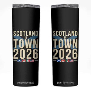 Scotland in Town 2026 Football Fans Skinny Tumbler Soccer Tournament North American Sports Lovers TS02 Black Print Your Wear