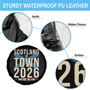 Scotland in Town 2026 Football Fans Spare Tire Cover Soccer Tournament North American Sports Lovers TS02 Print Your Wear