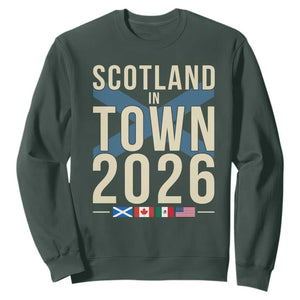 Scotland in Town 2026 Football Fans Sweatshirt Soccer Tournament North American Sports Lovers