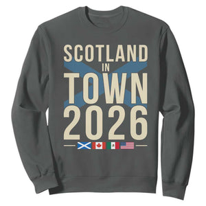 Scotland in Town 2026 Football Fans Sweatshirt Soccer Tournament North American Sports Lovers