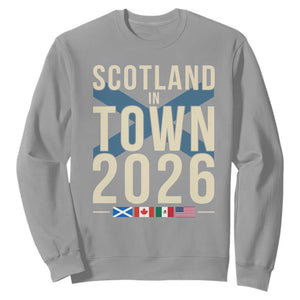 Scotland in Town 2026 Football Fans Sweatshirt Soccer Tournament North American Sports Lovers