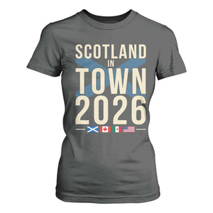 Scotland in Town 2026 Football Fans T Shirt For Women Soccer Tournament North American Sports Lovers