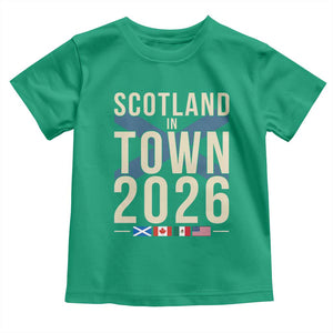 Scotland in Town 2026 Football Fans Toddler T Shirt Soccer Tournament North American Sports Lovers