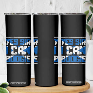 Funny Scottish Anthem Fan Saltire Flag Skinny Tumbler Yes Sir I Can Boogie Sports Style Scotland Football Supporters