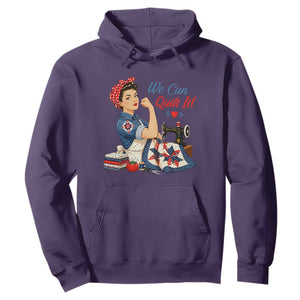 Funny Rosie We Can Quilt It Hoodie Quilting Sewing Crafty Joke