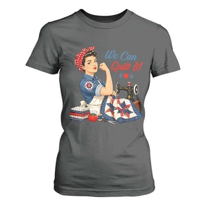 Funny Rosie We Can Quilt It T Shirt For Women Quilting Sewing Crafty Joke