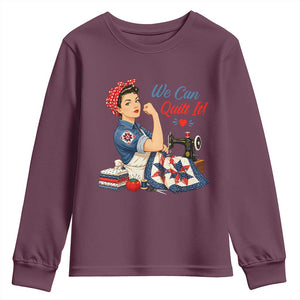Funny Rosie We Can Quilt It Youth Sweatshirt Quilting Sewing Crafty Joke