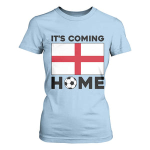 It is Coming Home England Football Flag T Shirt For Women Patriotic Soccer Fans St Georges Cross Heritage Pride